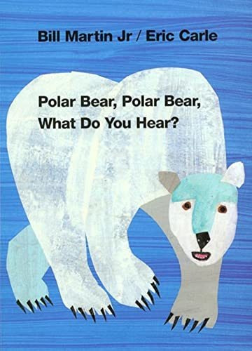 Book : Polar Bear, Polar Bear, What Do You Hear? (brown Bea