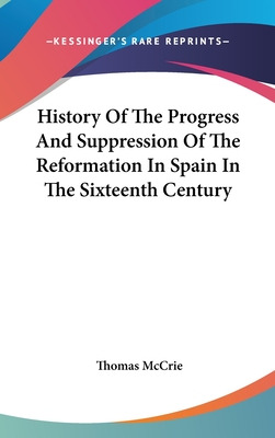 Libro History Of The Progress And Suppression Of The Refo...