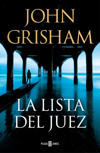 Lista Del Juez, La - John Grisham