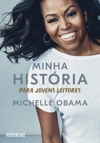 Livro Minha História Para Jovens Leitores De Michelle Obama Editora Seguinte capa Mole Edicão 1 Em Português 2021