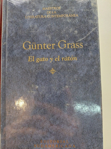 El Gato Y El Ratón - Gunter Grass - Sudamericana 