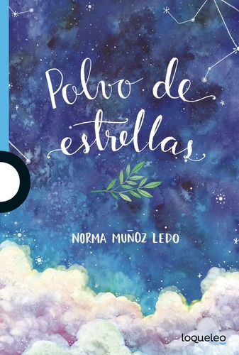 Polvo De Estrellas - Norma Muñoz Ledo
