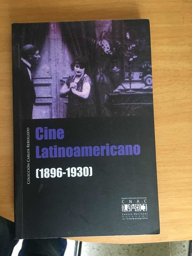 Cine Latinoamericano 1896-1930