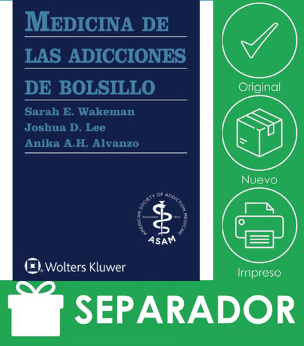 Libro Wakeman E. Medicina De Las Adicciones De Bolsillo