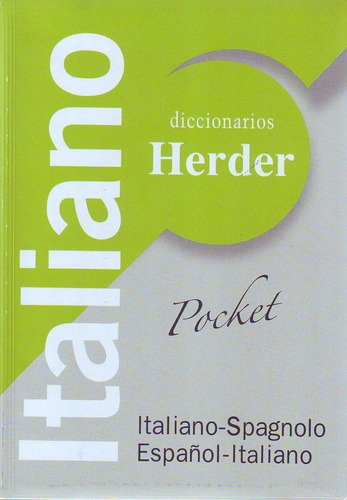 Diccionario Universal Herder. Italiano - Español. Pocket