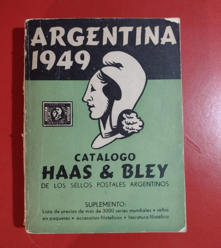 Catalogo De Sellos Postales Argentinos 1949 - Haas & Bley