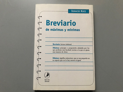 Breviario De Máximas Y Mínimas - Ignacio Katz