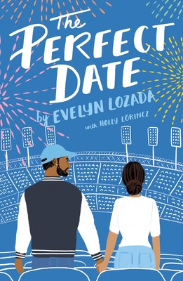Libro The Perfect Date - Lozada, Evelyn