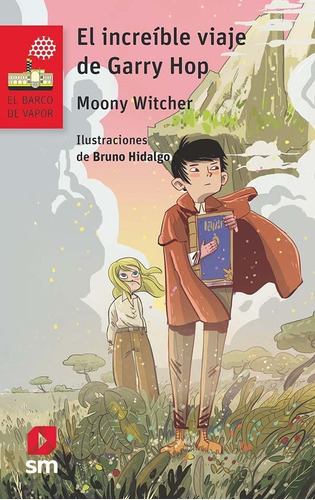 El increÃÂble viaje de Garry Hop, de (Roberta Rizzo), Moony Witcher. Editorial EDICIONES SM, tapa blanda en español