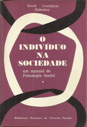 O Indivíduo Na Sociedade: Um Manual De Psicologia Social