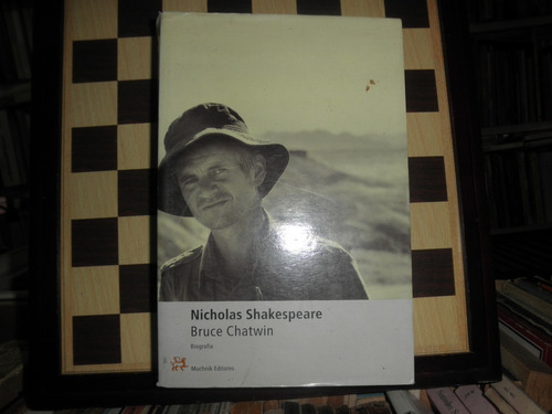 Bruce Chatwin-nicholas Shakespeare