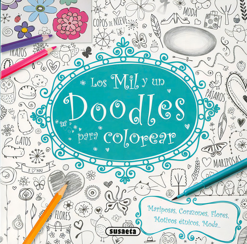 Mil Y Un Doodles Para Colorear,los - Aa.vv