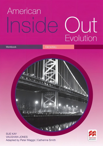 American Inside Out Evolution Elementary A - Workbook, De Kay, Sue. Editorial Macmillan, Tapa Blanda En Inglés Americano, 2018