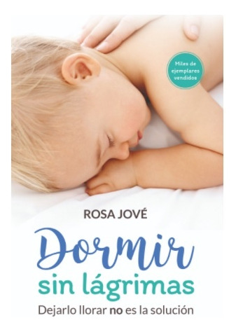 Dormir Sin Lagrimas - Rosa Jove