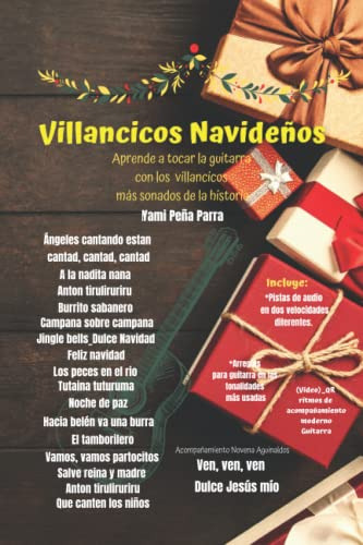 Villancicos Navidenos: Aprende A Tocar La Guitarrra Con Los