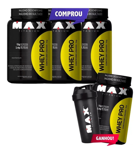 Combo Whey Pro - Max Titanium - Compre 3, Leve 4 - Promoção