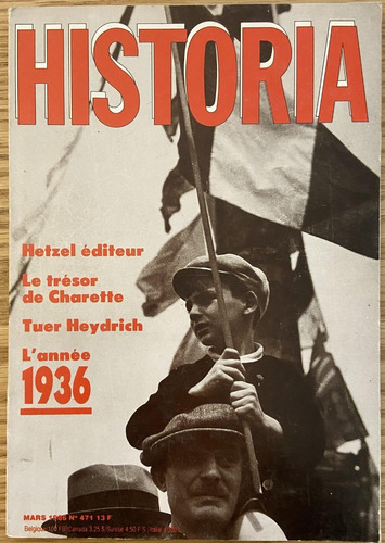 Historia Aout 1986 N471, Revue, Hetzel Éditeur, L'année 1936