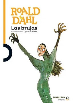 Imagen 1 de 3 de Las Brujas / Roald Dahl