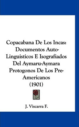 Libro Copacabana De Los Incas - J Viscarra F
