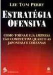 Livro Estratégia Ofensiva - Lee Tom Perry [1993]