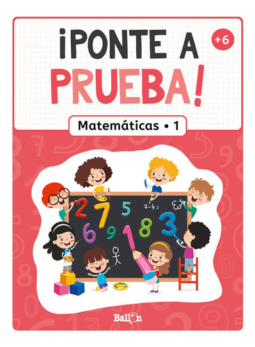 Ponte A Prueba Matematicas 1, De Aa.vv.. Editorial Ballon, Tapa Blanda En Español