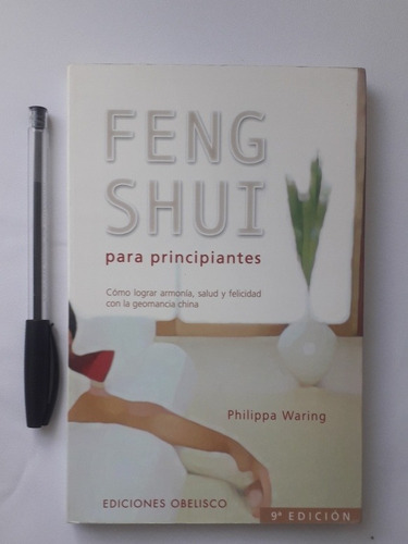 Feng Shui: Para Principiantes - Philippa Waring  Saldo Nuevo