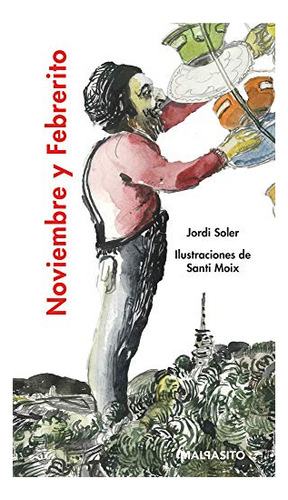 Libro Noviembre Y Febrerito De Soler Jordi