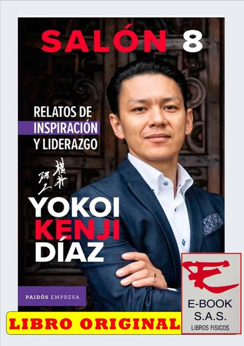 Salón 8 - Kenji Díaz, Yokoi