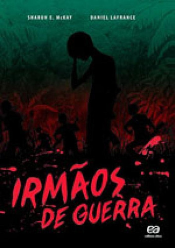 Irmãos De Guerra, De Lafrance, Daniel / Mckay, Sharon E.. Editora Ática, Capa Mole Em Português