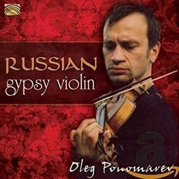 Ponomarev Oleg Russian Gypsy Violin Usa Import Cd .-&&·