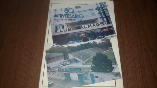 Club Almagro Revista 80 Aniversario 1911 6 De Enero 1991