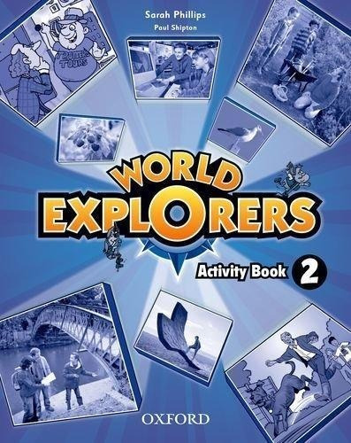 World Explorers 2 - Workbook Kel Ediciones