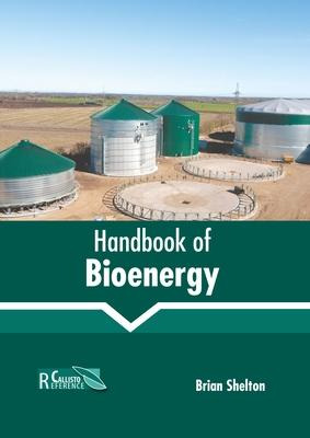 Libro Handbook Of Bioenergy - Brian Shelton
