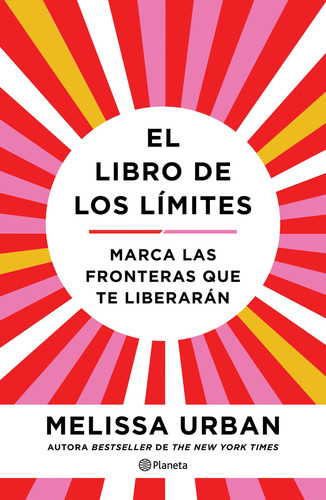 El Libro De Los Límites, De Urban; Melissa. Editorial Zenith, Tapa Blanda En Español, 2023