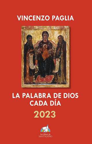 PALABRA DE DIOS CADA DIA 2023, LA, de PAGLIA, VICENZO. Editorial Ediciones Sígueme, S. A., tapa blanda en español