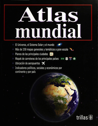 Atlas Mundial, De Sin . Editorial Trillas, Edición 1 En Español, 2009