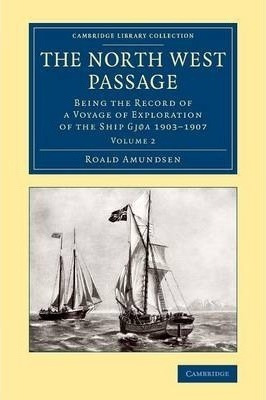 The The North West Passage 2 Volume Set The North West Pa...