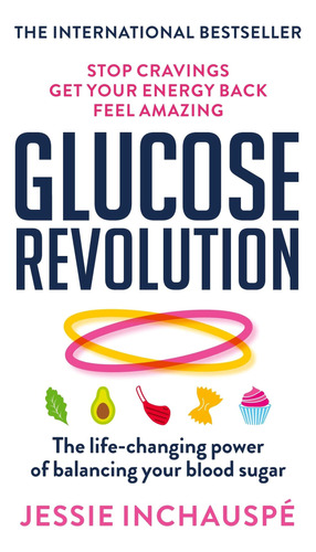 Book : Glucose Revolution The Life-changing Power Of _b