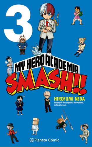 Libro My Hero Academia Smash Nº 03 05 De Horikoshi Kohei
