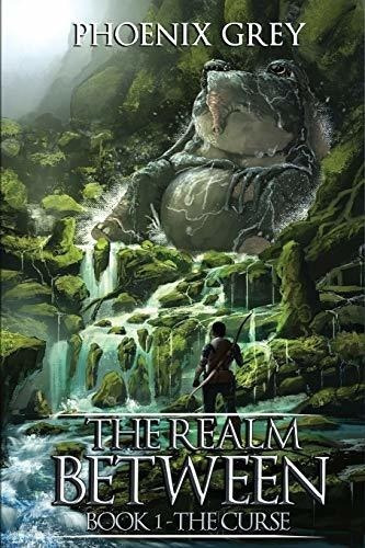 The Realm Between: The Curse: