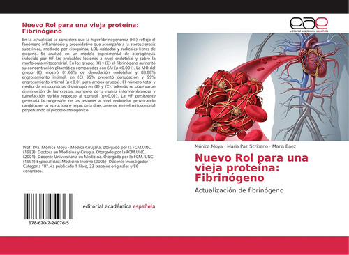 Libro: Nuevo Rol Para Una Vieja Proteína: Fibrinógeno: Actua