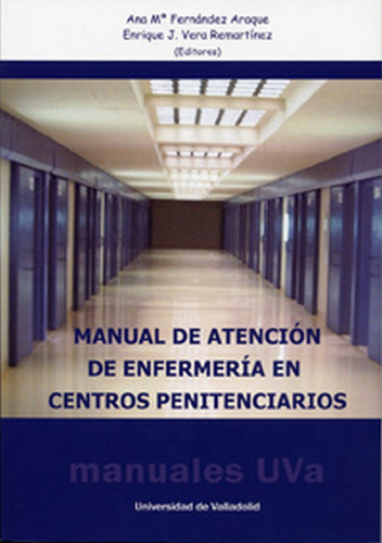 Manual De Atencion De Enfermeria En Centros Penitenciario...
