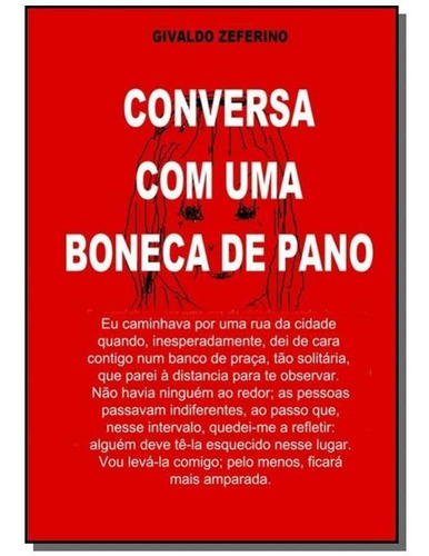 Conversa Com Uma Boneca De Pano
