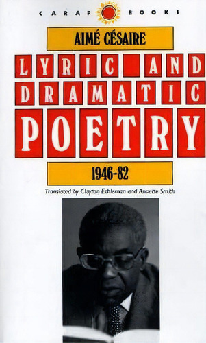 Lyric And Dramatic Poetry, 1946-82, De Aime Cesaire. Editorial University Virginia Press, Tapa Blanda En Inglés