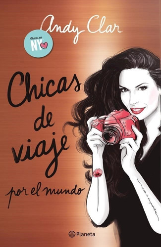 Chicas De Viaje Por El Mundo - Andy Clar - Planeta