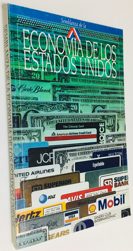 Semblanza De La Economía De Los Estados Unidos (nuevo)