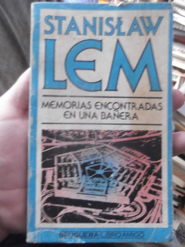 Memorias Encontradas En Una Bañera Stanislaw Lem 