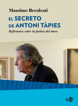 Libro El Secreto De Antoni Tàpies Reflexiones Sobre La Poéti