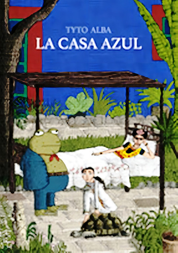 La Casa Azul, De Tyto Alba. Editorial Astiberri Ediciones, Edición 1 En Español, 2014