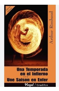 Una Temporada En El Infierno - Billingue Arthur Rimbaud Gra